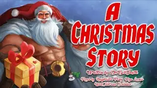 [Christmas Creepypasta Reading] A Christmas Story (GRIMDARK)