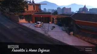 GTA Online Franklin&rsquo;s Home Defense Mission