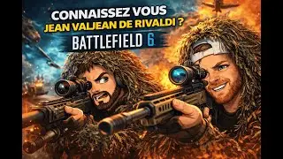 Connaissez-vous Jean Valjean de Rivaldi ? | Battlefield 6 (REDSEC)
