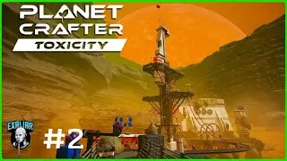 Pierwsza lokacja i początek historii planety | EP2 | Planet Crafter: Toxicity | GAMEPLAY PL