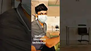 medical laboratory technology  💉