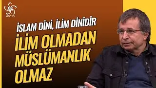 İslam Dini İlim Dinidir, İlim Olmadan Müslümanlık Olmaz | Açık Medeniyet Vav TV