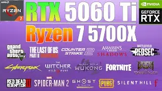 Ryzen 7 5700X + RTX 5060 Ti 16GB : Worth the Upgrade? 15 Games Tested