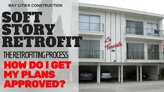 Soft Story Retrofit | How to Get Compliance on Seismic Ordinance
