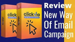 Clickvio Review & Bonuses &ndash; New Email Marketing Technique in 2020