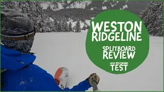 I Tested the Weston Ridgeline Splitboard in the Tetons (Binding Failure Included)