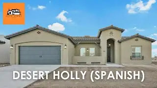 Tour this amazing Desert Holly Plan from Palo Verde Homes in El Paso