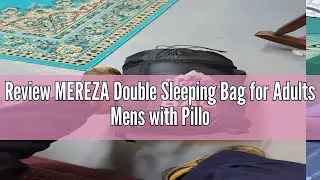 Review MEREZA Double Sleeping Bag for Adults Mens with Pillow, XL Queen Size Two Person Sleeping Bag