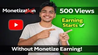 Monetization Ki Jarurat Nahi! ❌ 500-1000 Views Par Hogi Earning 💰