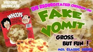 THIS VIDEO Is GROSS! - The Regurgitated History Of FAKE VOMIT - GROSS But FUN! A History Showcase