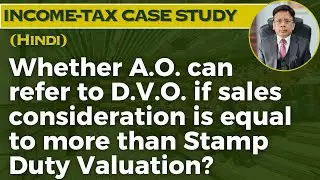 Whether A.O. can refer to D.V.O. if sales consideration is equal to more than Stamp Duty Valuation?