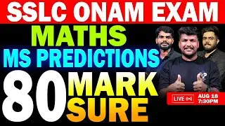 SSLC ONAM EXAM 2025 | MATHS PREDICTIONS | 80 MARK SURE | LIVE | MS SOLUTIONS