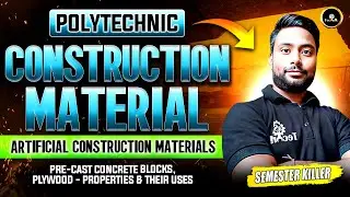 Special Construction Materials |🔥WATER & TERMITE PROOFING; THERMAL & SOUND INSULATING | Civil Engg.📚