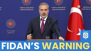 Turkish FM Fidan: Gaza Ceasefire Must Hold &mdash; &ldquo;No More Provocations from Israel&rdquo;