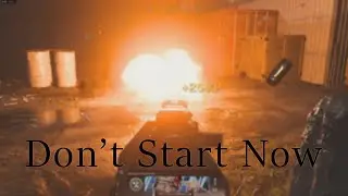 Don't Start Now | Modern Warfare 2019