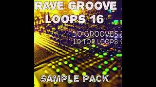 Rave Groove Loops 16  #shorts  #samplepack #music #looppacks  #sampleloop #techno