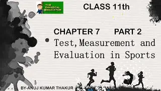 Chapter 7 Part 2 I BMI & WHR I Test Measurements and Evaluation in Sports I Class 11 th  2020-2021