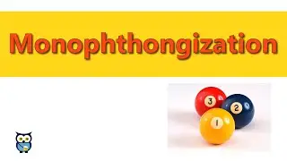 Monophthongization