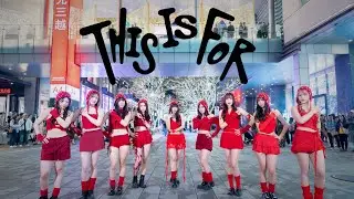 Twice-This is for (Kpop dance cover in public from Taiwan)