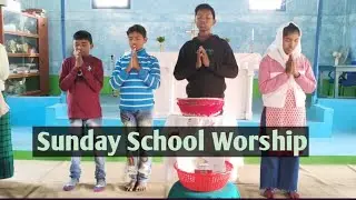 Sunday School Worship ###