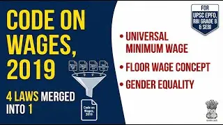 Code on Wages, 2019 | Complete Analysis for UPSC EPFO, RBI Grade B & SEBI Grade A