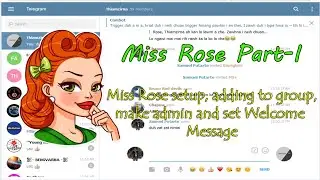 Rose Bot Tutorial | Adding Rose to Group and Set Welcome Message