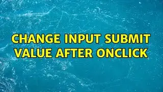 Change input submit value after onclick
