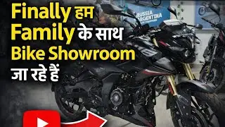 Finally Hum Family Ke Saath Bike Showroom Gaye 🚲❤️ | New Bike Vlog