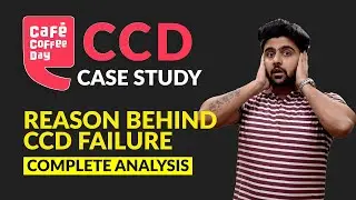 CCD Case Study | Reason Behind VG Siddhartha Failure | Complete Analysis
