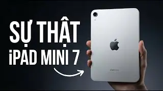 Đừng MUA iPAD MINI 7 nếu CHƯA XEM video này.