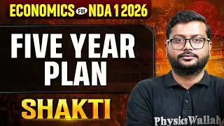 NDA Economics : Five Year Plan - Part 2️⃣  ✅ Economics for NDA 2026 🎯NDA (I) Shakti 2026 | NDA GAT