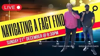Best strategy for FACT FIND? | Weekly Live family court Q&A | Episode 77 Ft @ThatFamilyLawGuy