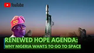 How Nigeria plans to lead Africa's space race