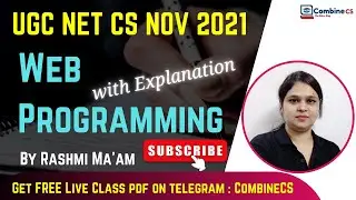 Web programming UGC NET Computer Science 2021 Solutions | NTA UGC NET 2022 | Rashmi Ma'am | NTA PYQ