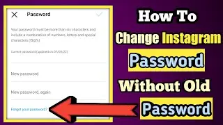 How To Change Instagram Password Without Old Password || Instagram का Password Kaise Change Kare ||