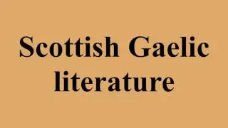 Scottish Gaelic literature
