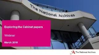 Exploring the Cabinet papers