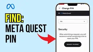 How to Find Your Meta Quest Pin