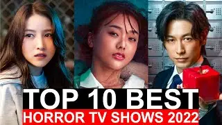 Top 10 Best Korean Horror TV Shows 2022 | Best Korean Scary Serie On Netflix 2022 | Halloween Kdrama