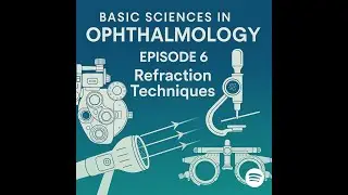 Episode 6 Refraction Techniques