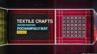 Weaving Traditions of India | Traditional Weaves of India