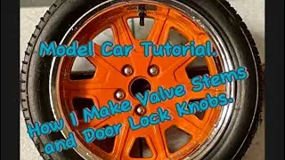 A tutorial on how I do valve stems and door locks.