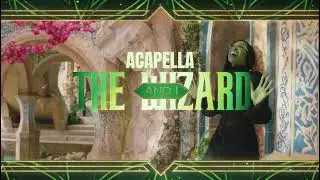The Wizard And I, Acapella version