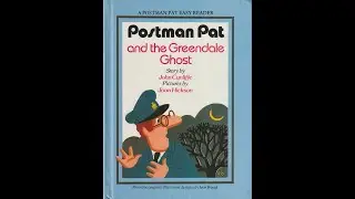 Postman Pat and the Greendale Ghost (Read by Oscar Barnett)