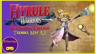 Hyrule Warriors (Switch): Termina Map A3 - Obtaining Zelda's Royal Dominion Rod +