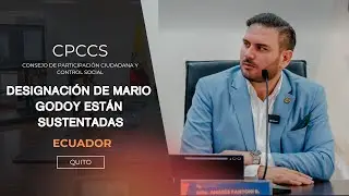 07 ENERO 2026/ CPCCS Consejo de Participación, Andrés Fantoni, juicio contra Mario Godoy CJ