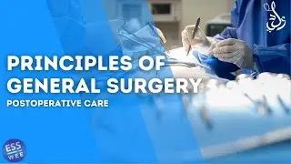 #5 Postoperative Care | الرعاية لما بعد العملية الجراحية