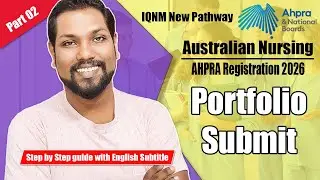 New AHPRA IQNM Process | Australia Nurse Registration | Portfolio | Eng Subtitle | Part 02 |SL TO UK