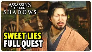 Sweet Lies - Full Quest Walkthrough | Assassin's Creed Shadows
