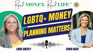 LGBTQ+ Financial Planning: Inclusive Money Conversations with Shari Rash | Ep 21